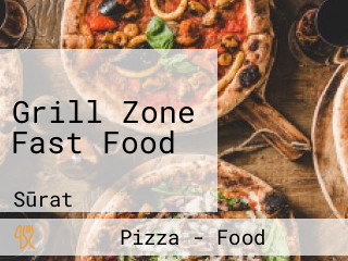Grill Zone Fast Food