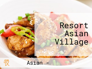 Resort Asian Village