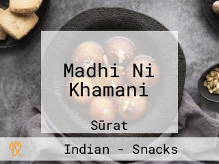 Madhi Ni Khamani