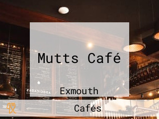 Mutts Café