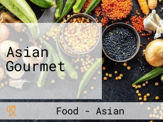 Asian Gourmet