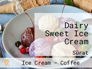 Dairy Sweet Ice Cream