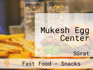 Mukesh Egg Center