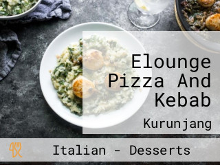 Elounge Pizza And Kebab