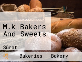 M.k Bakers And Sweets