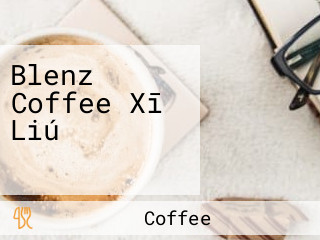 Blenz Coffee Xī Liú シティセンター