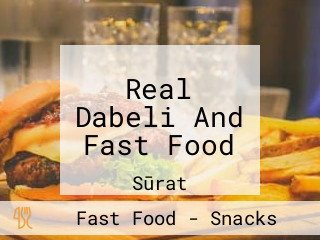Real Dabeli And Fast Food