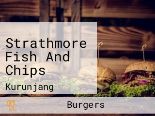 Strathmore Fish And Chips