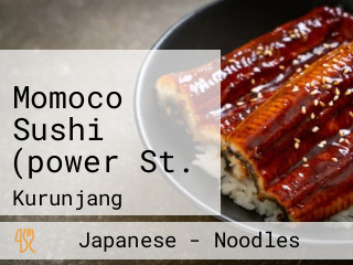 Momoco Sushi (power St.