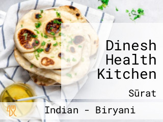 Dinesh Health Kitchen