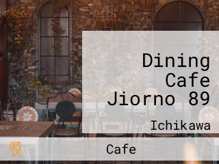 Dining Cafe Jiorno 89