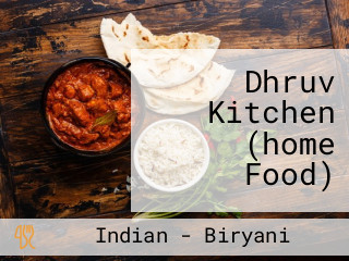 Dhruv Kitchen (home Food)