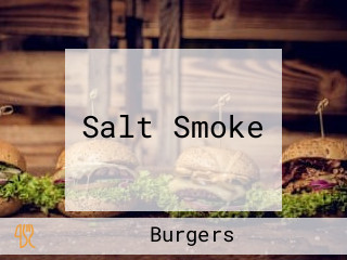 Salt Smoke