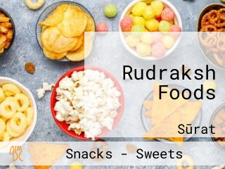 Rudraksh Foods