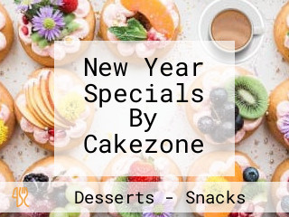 New Year Specials By Cakezone