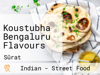 Koustubha Bengaluru Flavours