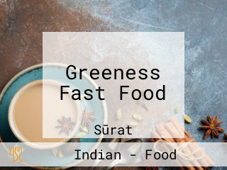 Greeness Fast Food