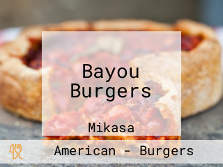 Bayou Burgers