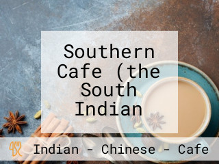Southern Cafe (the South Indian