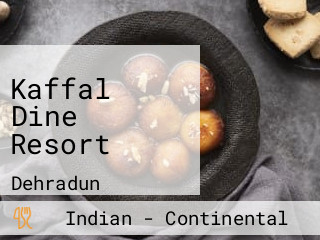 Kaffal Dine Resort