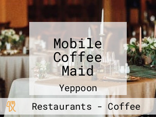 Mobile Coffee Maid