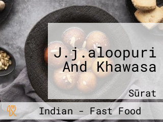 J.j.aloopuri And Khawasa