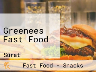 Greenees Fast Food