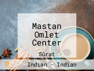 Mastan Omlet Center