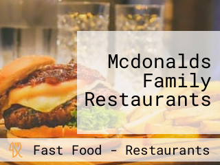Mcdonalds Family Restaurants