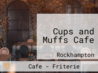 Cups and Muffs Cafe