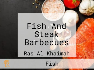 Fish And Steak Barbecues