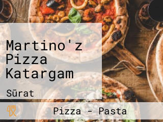 Martino'z Pizza Katargam