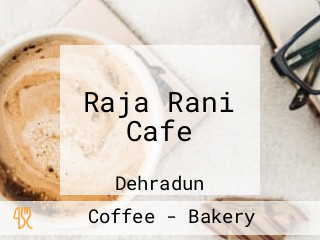 Raja Rani Cafe