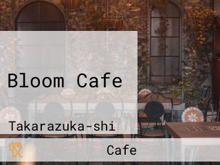 Bloom Cafe