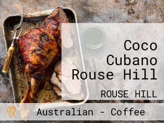 Coco Cubano Rouse Hill