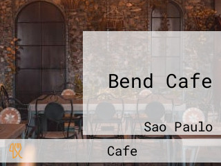 Bend Cafe