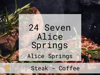 24 Seven Alice Springs