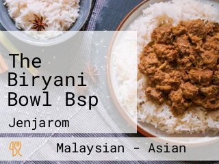The Biryani Bowl Bsp
