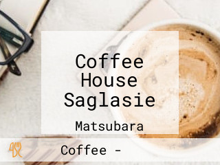 Coffee House Saglasie