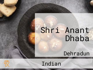 Shri Anant Dhaba