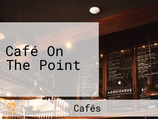 Café On The Point