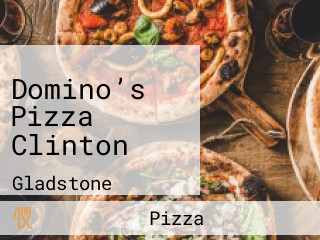Domino’s Pizza Clinton