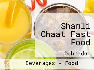 Shamli Chaat Fast Food