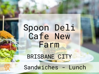 Spoon Deli Cafe New Farm