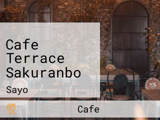 Cafe Terrace Sakuranbo