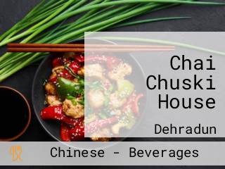 Chai Chuski House