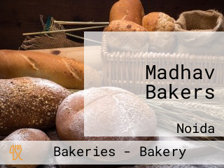 Madhav Bakers