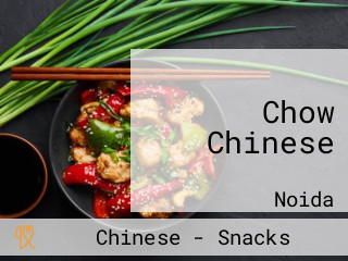 Chow Chinese