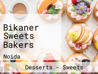 Bikaner Sweets Bakers