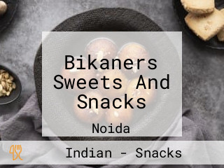 Bikaners Sweets And Snacks